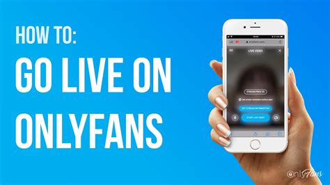 onlyfans live cam|The Benefits of Live Streaming on OnlyFans